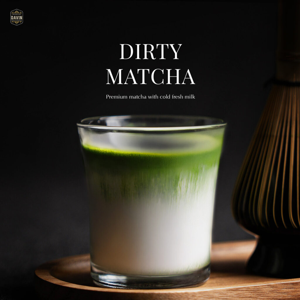 Dirty Matcha มัทฉะพรีเมียมผสมนมสดเย็น เมนูซิกเนเจอร์ของ Davin Cafe