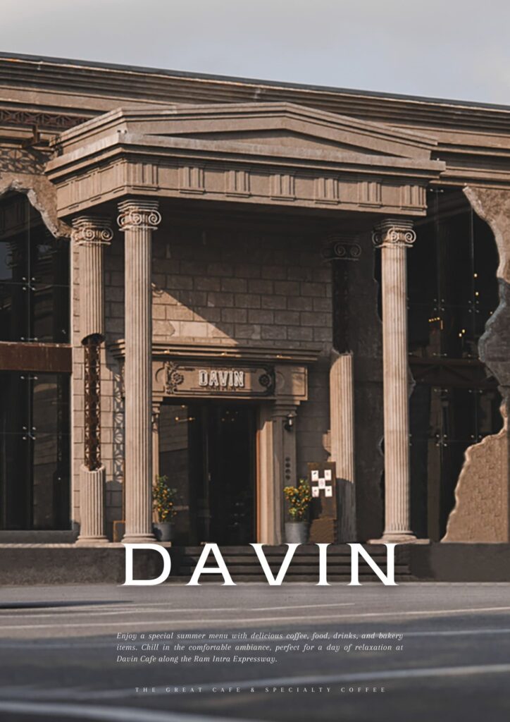ด้านหน้าร้าน DAVIN CAFE คาเฟ่สไตล์ยุโรปสุดโดดเด่นบนถนนเลียบด่วน รามอินทรา เหมาะสำหรับคนค้นหา ร้านกาแฟ ใกล้ฉัน บรรยากาศพรีเมียม มุมถ่ายรูปสวย และ Specialty Coffee ในกรุงเทพ
