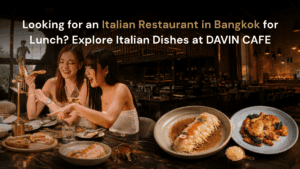 Italian restaurant in Bangkok for lunch at DAVIN CAFE with pasta, pizza and a European-style dining atmosphere